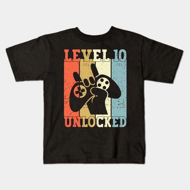 Level 10 Unlocked Video Gamer 10 Years Old 10th Birthday Level Unlocked Kids T-Shirt by Charaf Eddine